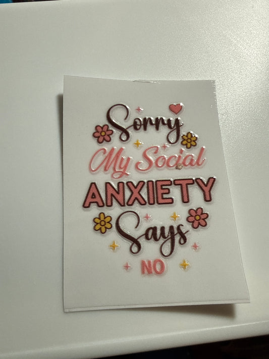 HK0004-Sorry my Social Anxiety says NO